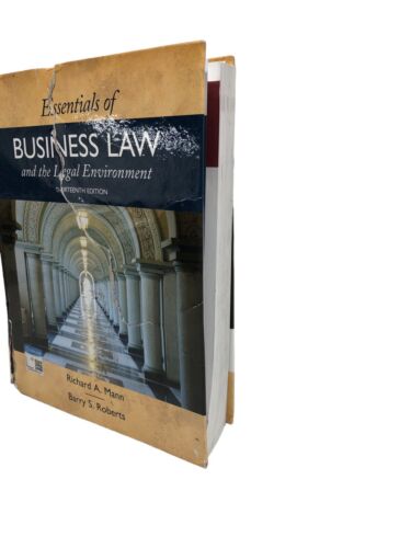 Essentials of Business Law and the Legal Environment, Roberts, Barry S.,Mann,