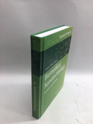 Biomedical Nanotechnology Book : Methods and Protocols by Sarah Hurst Petrosko