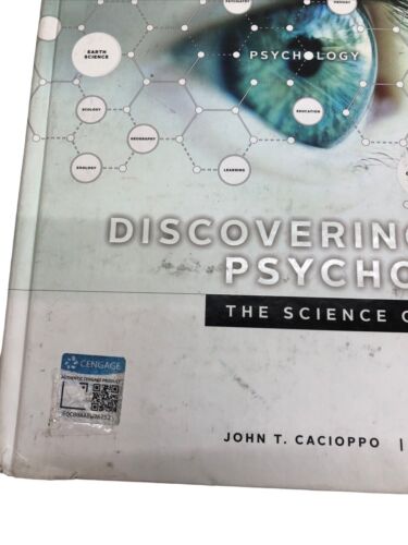 Discovering Psychology: The Science of Mind 3E John T. Cacioppo Laura A Freberg