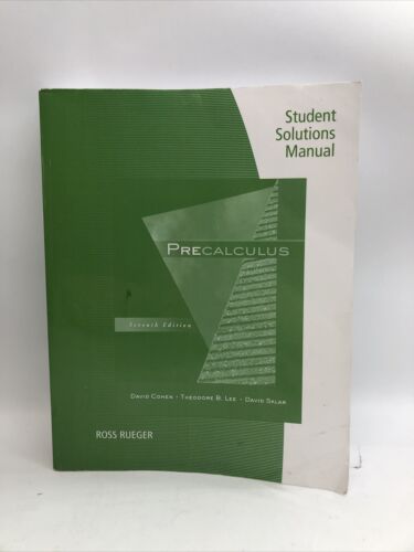 Student Solutions Manual for Cohen/Lee/Sklar's Precalculus, 7th by Cohen, David