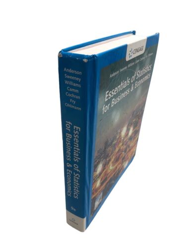 Essentials of Statistics for Business and Economics by Dennis J. Sweeney, David