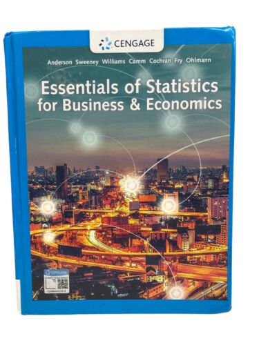 Essentials of Statistics for Business and Economics by Dennis J. Sweeney, David