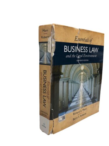 Essentials of Business Law and the Legal Environment, Roberts, Barry S.,Mann,