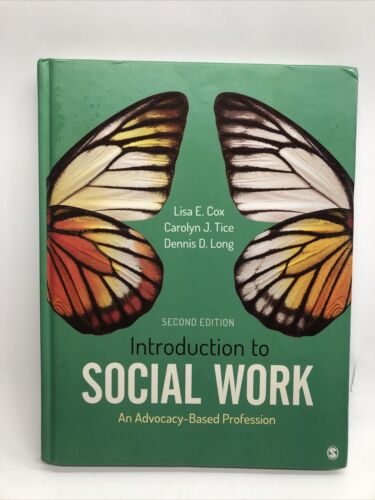 Introduction to Social Work: An Advocacy-Based Profession Hardcover 2nd Edition