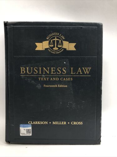 Business Law Text and Cases 14th Edition, Clarkson, Miller, Cross, Hardcover