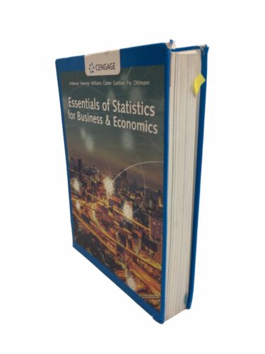 Essentials of Statistics for Business and Economics by Dennis J. Sweeney, David