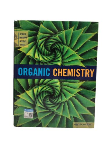 Organic Chemistry Eight 8th Edition Iverson Brown Anslyn Foote 2017 Hardcover