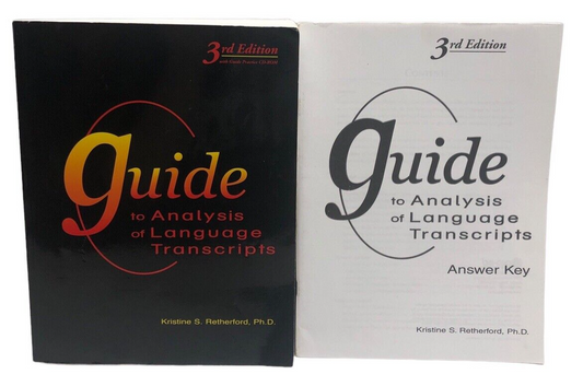 Guide to Analysis of Language Transcripts 3rd Edi by Kristine S. Retherford 2000