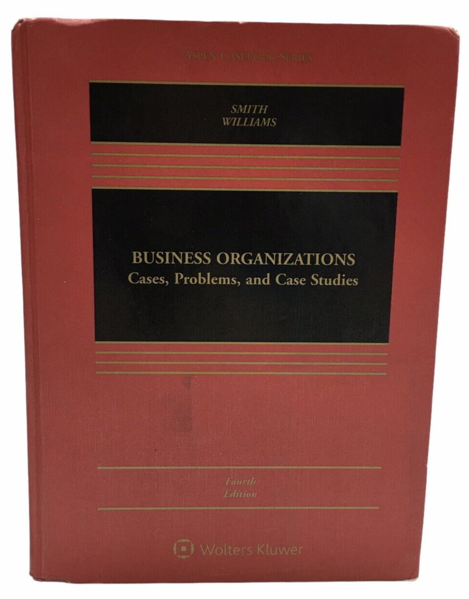 Aspen Casebook Ser Business Organizations Cases Problems and Case Studies